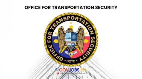 Office For Transportation Security jobs .